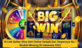 5 Situs Slot Mudah Jackpot Indonesia Online Terpercaya Di Indonesia