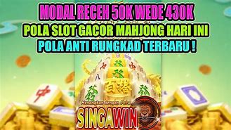 Hi Win Gacor Hari Ini Modal 250K Dapat Uang